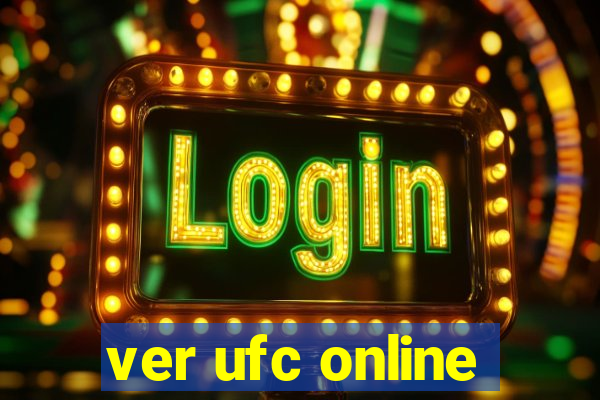ver ufc online